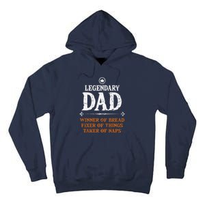 Legendary Dad Funny Father Taker Of Naps Fathers Day Gift Tall Hoodie