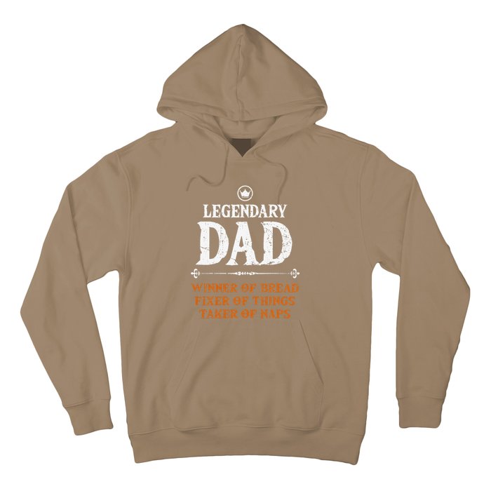 Legendary Dad Funny Father Taker Of Naps Fathers Day Gift Hoodie