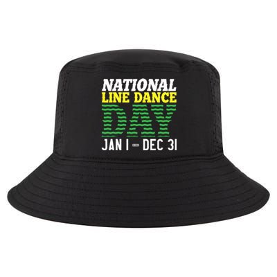 Line Dance Funny National Line Dance Day Cool Comfort Performance Bucket Hat