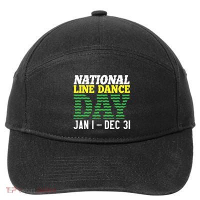 Line Dance Funny National Line Dance Day 7-Panel Snapback Hat