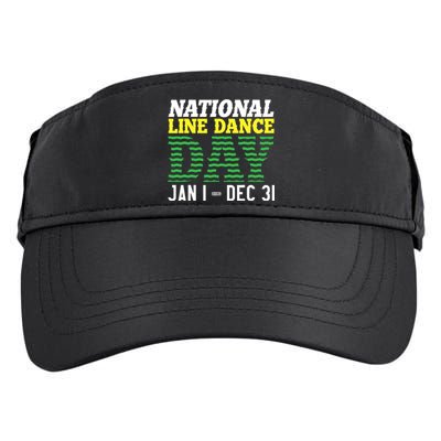 Line Dance Funny National Line Dance Day Adult Drive Performance Visor