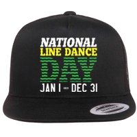 Line Dance Funny National Line Dance Day Flat Bill Trucker Hat