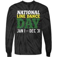 Line Dance Funny National Line Dance Day Tie-Dye Long Sleeve Shirt