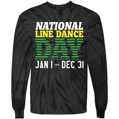 Line Dance Funny National Line Dance Day Tie-Dye Long Sleeve Shirt