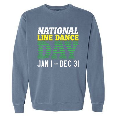 Line Dance Funny National Line Dance Day Garment-Dyed Sweatshirt