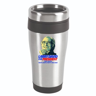Larry David For President Make America Pretty Good Again 16oz Travel Tumbler