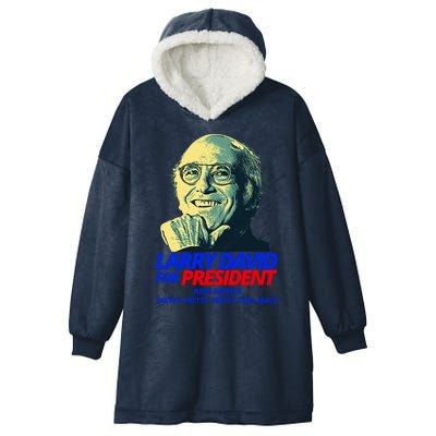 Larry David For President Make America Pretty Good Again Hooded Wearable Blanket