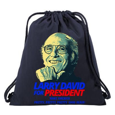 Larry David For President Make America Pretty Good Again Drawstring Bag