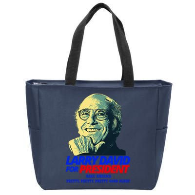 Larry David For President Make America Pretty Good Again Zip Tote Bag