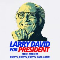 Larry David For President Make America Pretty Good Again Cooling Performance Crew T-Shirt