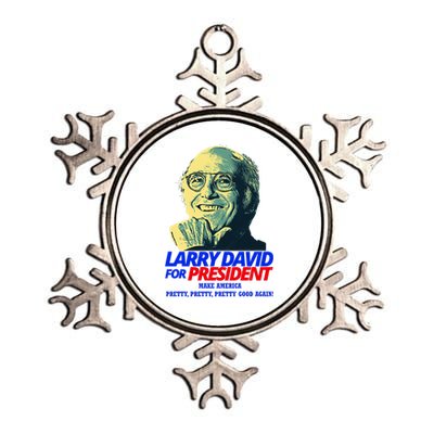 Larry David For President Make America Pretty Good Again Metallic Star Ornament