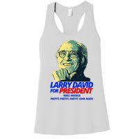 Larry David For President Make America Pretty Good Again Women's Racerback Tank