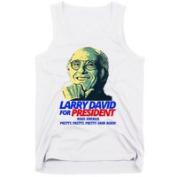 Larry David For President Make America Pretty Good Again Tank Top