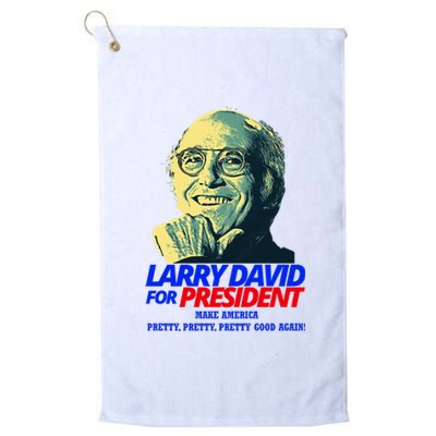 Larry David For President Make America Pretty Good Again Platinum Collection Golf Towel