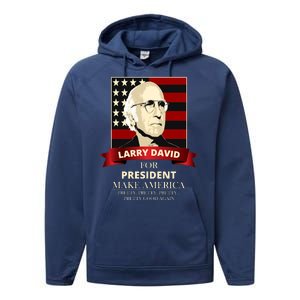 Larry David For President Performance Fleece Hoodie