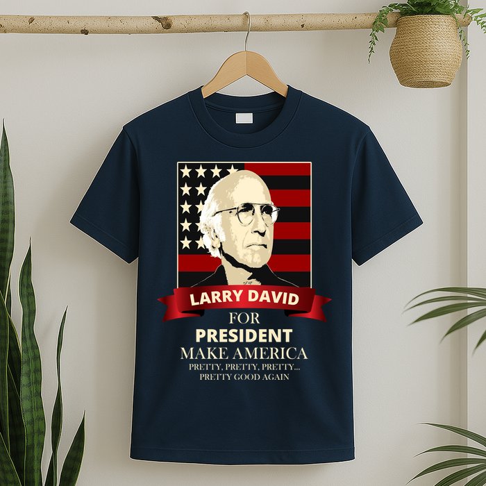 Larry David For President T-Shirt