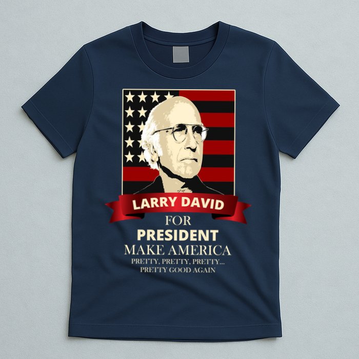 Larry David For President T-Shirt