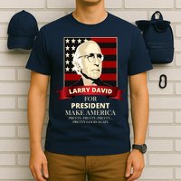 Larry David For President T-Shirt