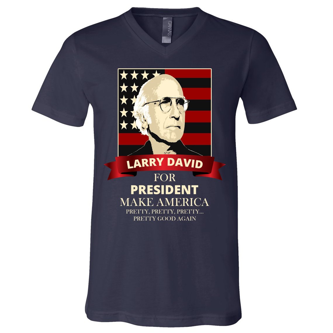 Larry David For President V-Neck T-Shirt