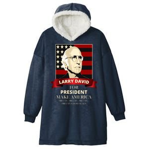 Larry David For President Hooded Wearable Blanket