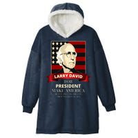 Larry David For President Hooded Wearable Blanket