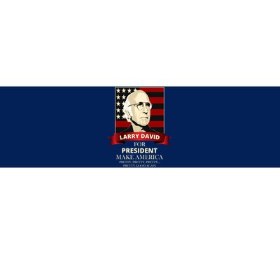 Larry David For President Bumper Sticker