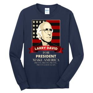 Larry David For President Tall Long Sleeve T-Shirt