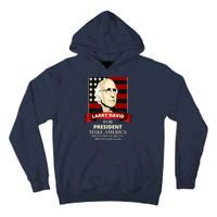 Larry David For President Tall Hoodie