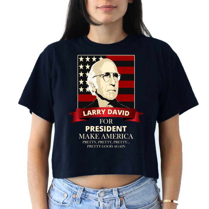 Larry David For President Crop Top