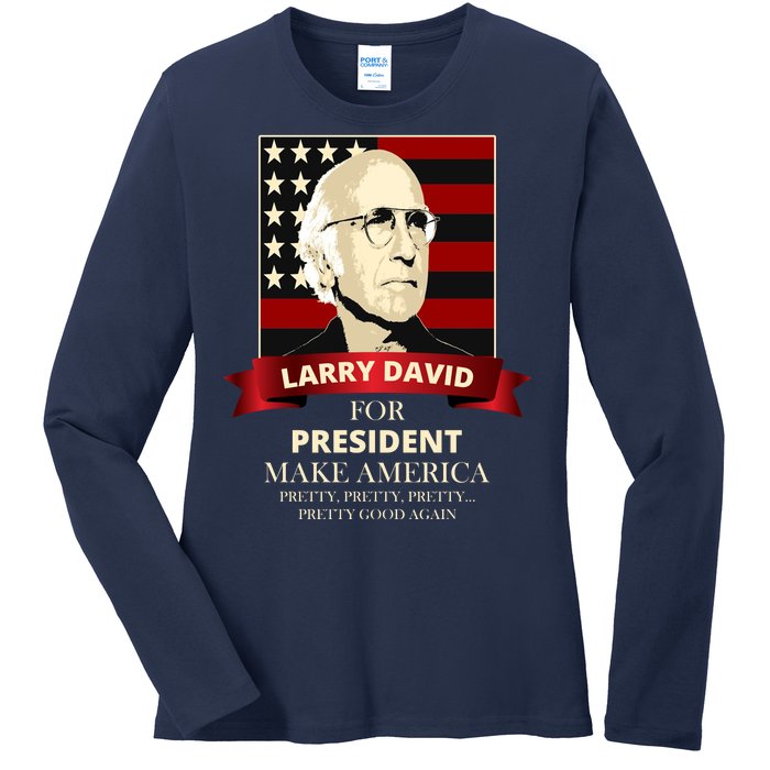 Larry David For President Ladies Long Sleeve Shirt