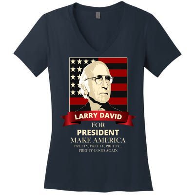 Larry David For President Women's V-Neck T-Shirt