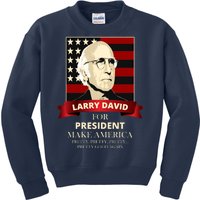 Larry David For President Kids Sweatshirt