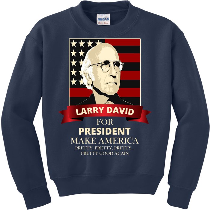 Larry David For President Kids Sweatshirt