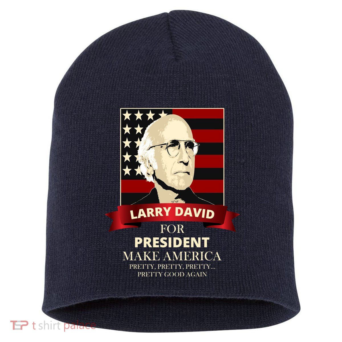 Larry David For President Short Acrylic Beanie