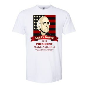 Larry David For President Softstyle CVC T-Shirt