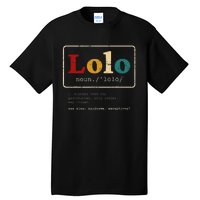 Lolo Definition Filipino Grandpa For A Pinoy Tall T-Shirt