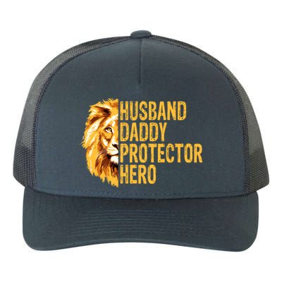 Lion Dad Funny Husband Daddy Protector Hero Fathers Day Funny Gift Yupoong Adult 5-Panel Trucker Hat