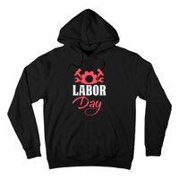 Labor Day Gift Hoodie