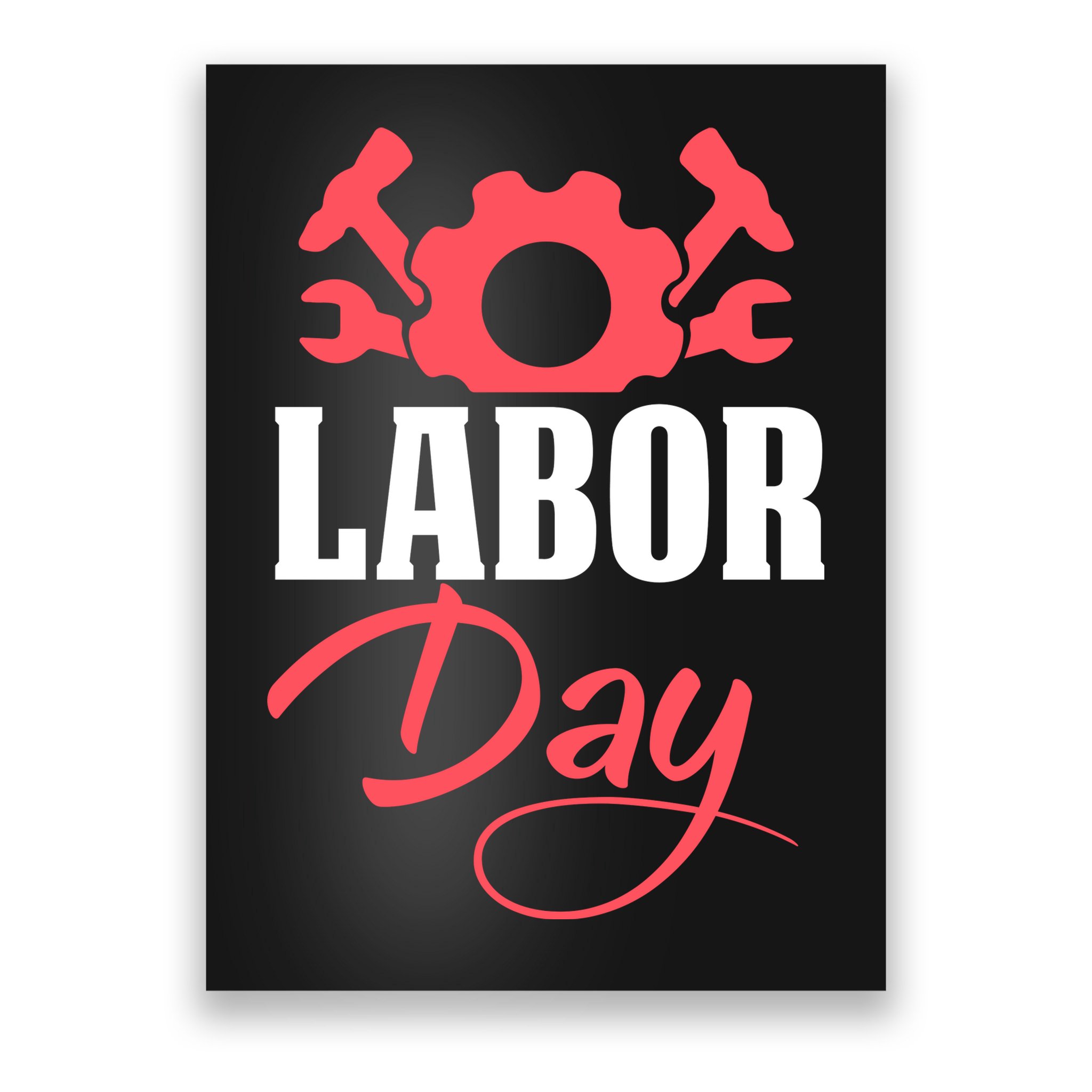 Labor Day Gift Poster