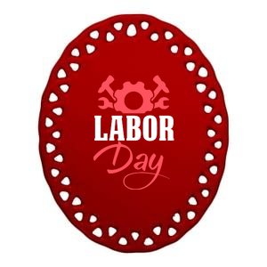 Labor Day Gift Ceramic Oval Ornament