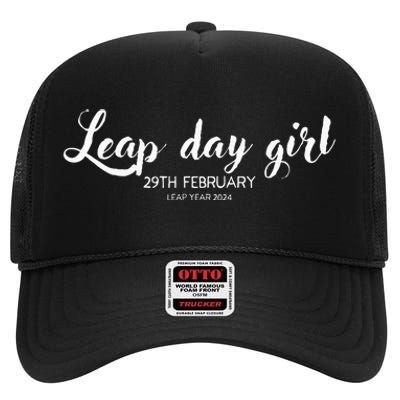 Leap Day Girl 29th February Leap Year Birthday 2024 Party High Crown Mesh Back Trucker Hat