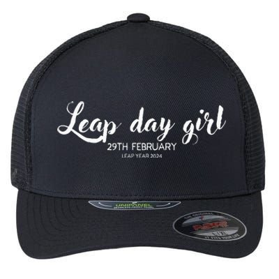 Leap Day Girl 29th February Leap Year Birthday 2024 Party Flexfit Unipanel Trucker Cap