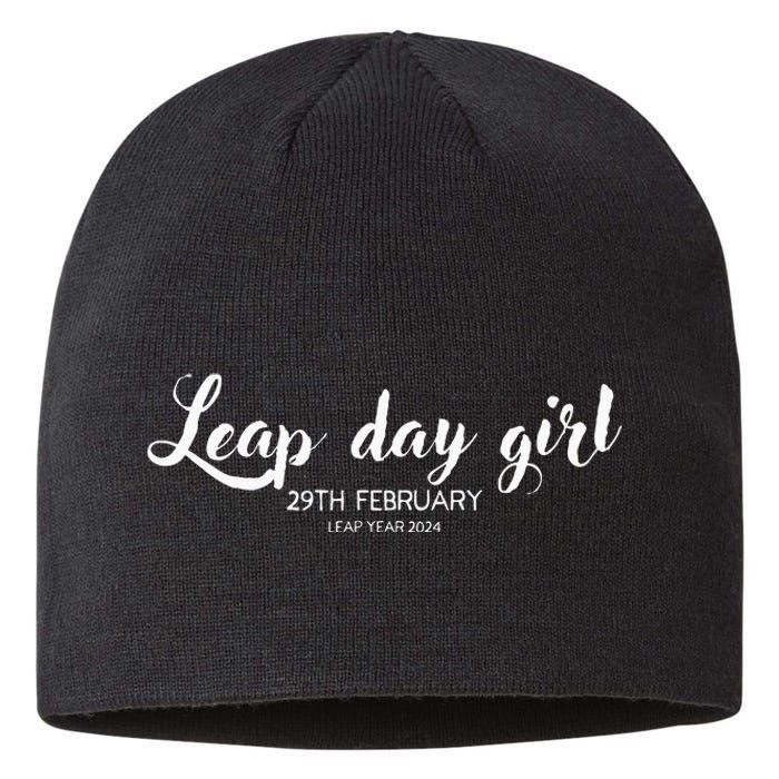 Leap Day Girl 29th February Leap Year Birthday 2024 Party Sustainable Beanie