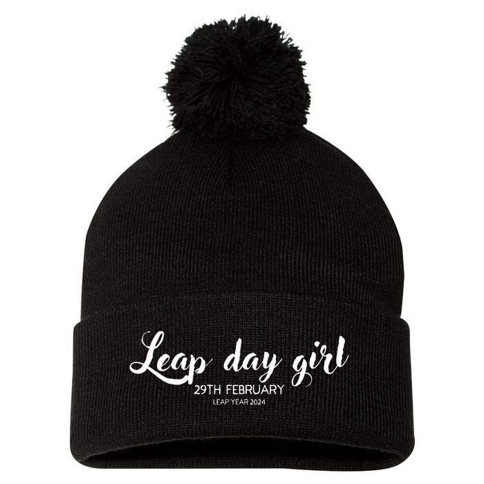 Leap Day Girl 29th February Leap Year Birthday 2024 Party Pom Pom 12in Knit Beanie