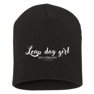 Leap Day Girl 29th February Leap Year Birthday 2024 Party Short Acrylic Beanie