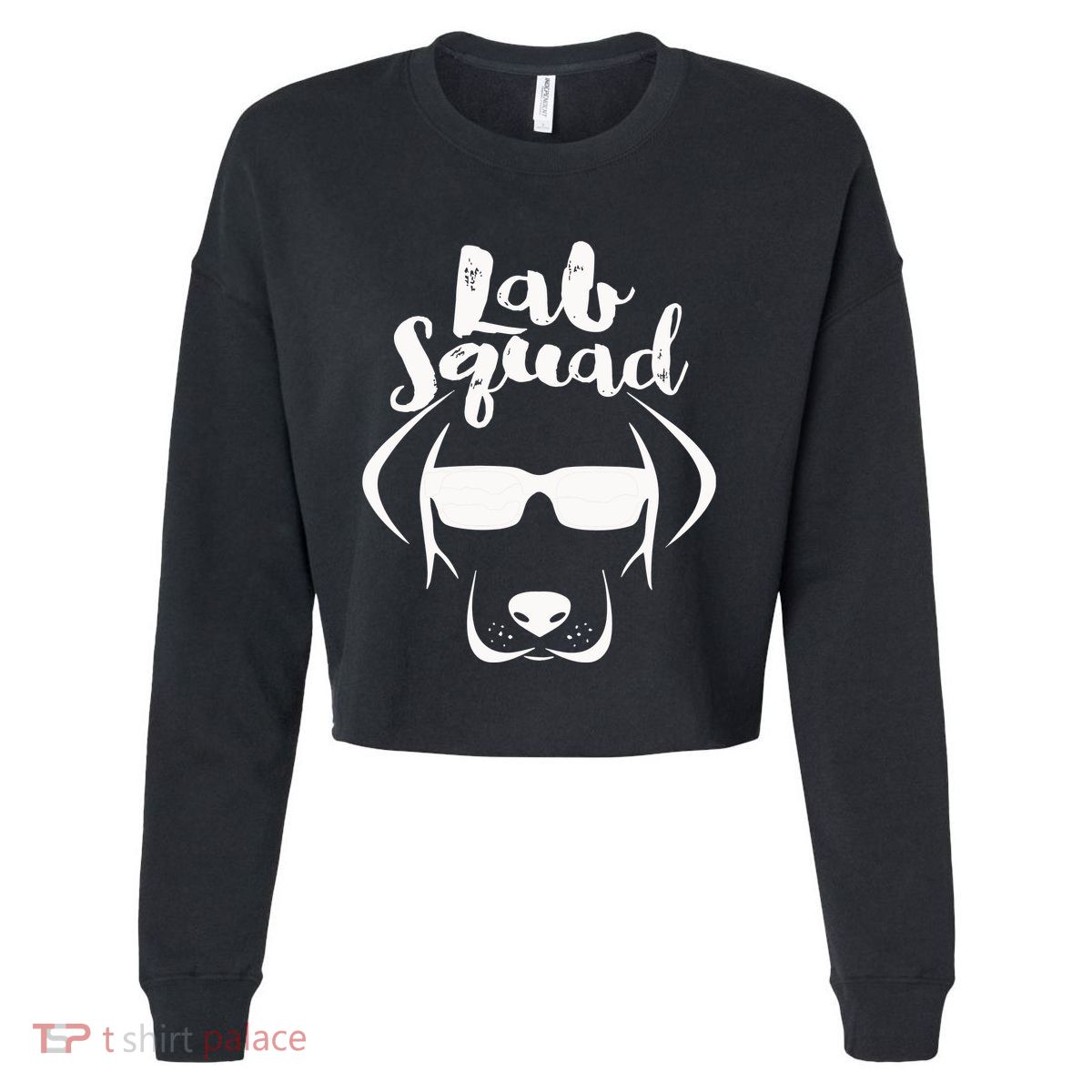 LABRADOR DOG GIFT Black Lab Yellow Lab Squad Love Design Cropped Pullover Crew