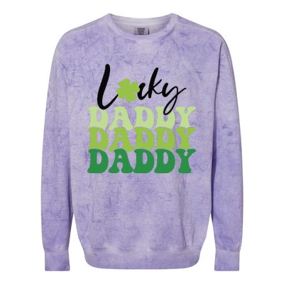 Lucky Daddy Happy St Patrick's Day Irish Family Gifts Colorblast Crewneck Sweatshirt