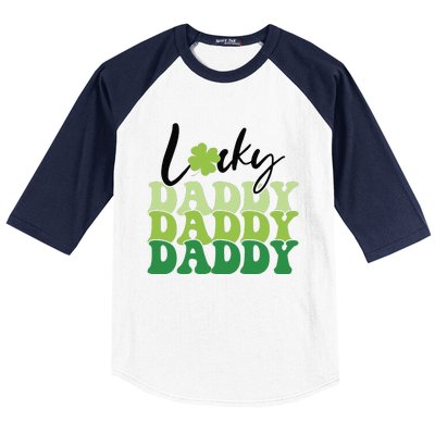 Lucky Daddy Happy St Patrick's Day Irish Family Gifts Baseball Sleeve Shirt