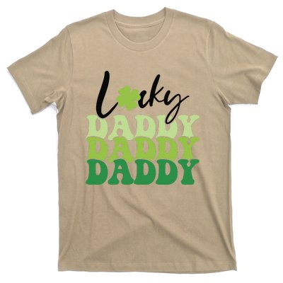 Lucky Daddy Happy St Patrick's Day Irish Family Gifts T-Shirt