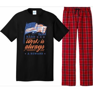 Labor Day Hard Work Is Always Rewarded Patriot American Flag Gift Pajama Set